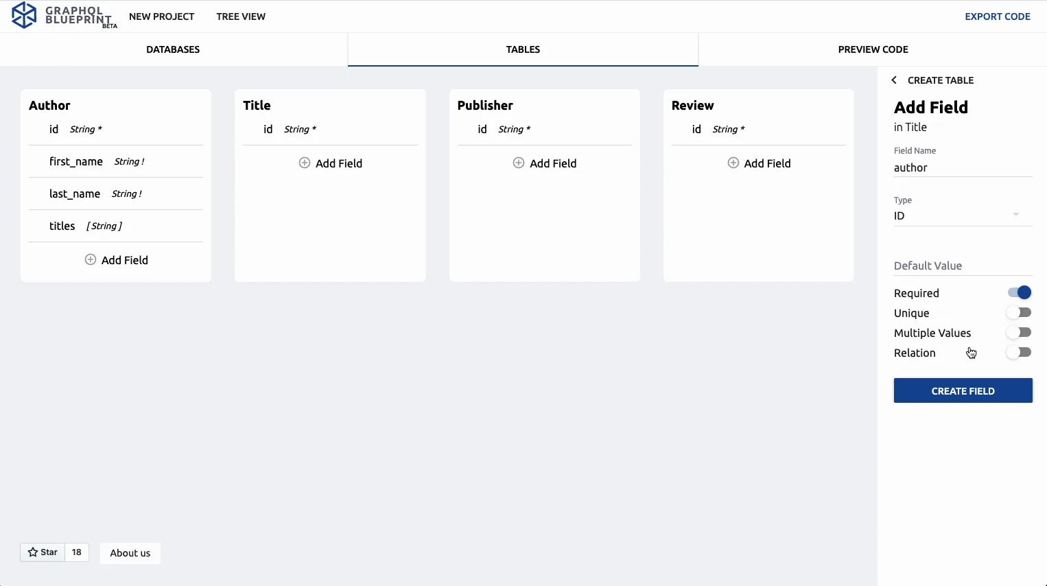 Table editor with the Add Field panel: type, required, unique, and relation controls